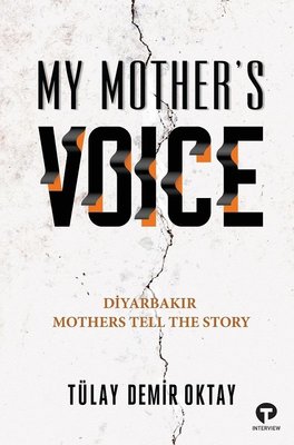 My Mother's Voice | Turkuvaz Yayınları