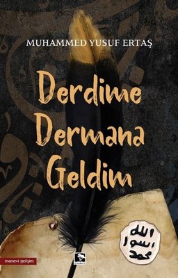 Derdime Dermana Geldim | Çınaraltı Yayınları