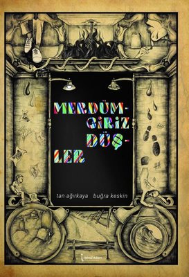 Merdümgiriz Düşler | İkinci Adam Yayınları