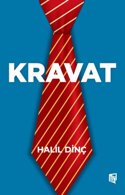 Kravat | Lora Yayıncılık