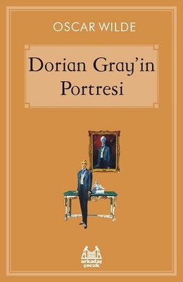Dorian Gray'in Portresi | Arkadaş Yayıncılık