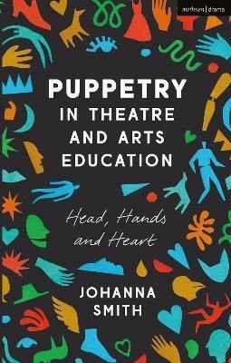 Puppetry in Theatre and Arts Education | Apple Ridge Fine Arts
