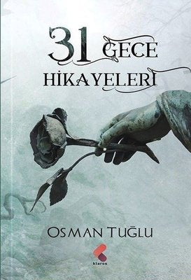 31 Gece Hikayeleri | Klaros Yayınları