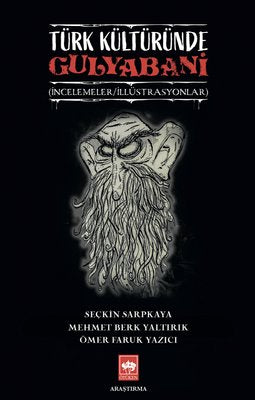 Türk Kültüründe Gulyabani | Ötüken Yayınları
