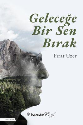 Geleceğe Bir Sen Bırak | İnkılap Yayınları