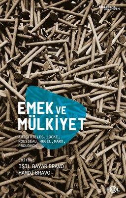 Emek ve Mülkiyet | Fol Kitap