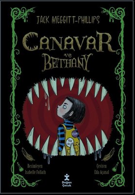 Canavar ve Bethany 1 | Doğan Çocuk