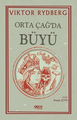 Orta Çağ'da Büyü | Gece Kitaplığı