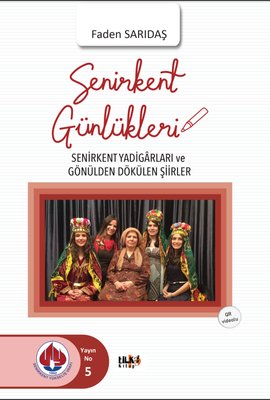 Senirkent Günlükleri | Tilki Yayınları