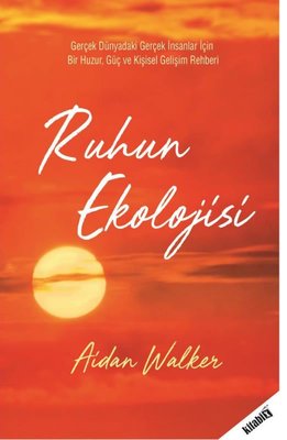 Ruhun Ekolojisi | Kitabix Yayınları