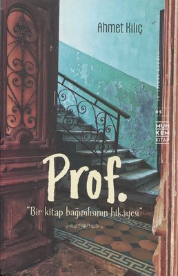 Prof. Bir Kitap Bağımlısının Hikayesi | Muhkem Kitap