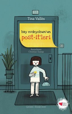 Bay Evdeyokum'un Post - itleri | Can Çocuk Yayınları