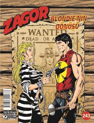 Zagor Sayı 243 - Blondie'nin Dönüşü | Lal