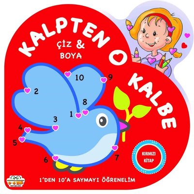 Kalpten Kalbe Çiz Boya - Kırmızı Kitap | 0-6 Yaş Yayınları