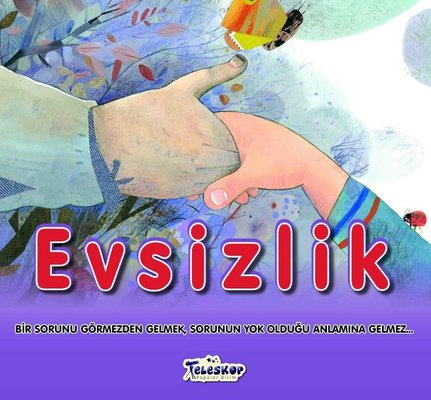 Evsizlik | Teleskop Popüler Bilim