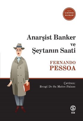 Anarşist Banker ve Şeytanın Saati | Sia