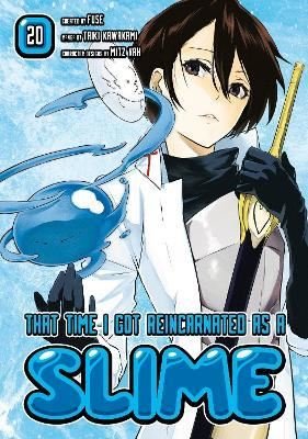 That Time I Got Reincarnated as a Slime 20 : 20 | Kodansha International