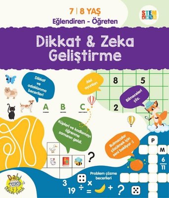 Dikkat ve Zeka Geliştirme 7-8 Yaş Eğlendiren - Öğreten | Dahi Olacak Çocuk Yayınları