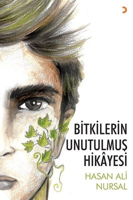 Bitkilerin Unutulmuş Hikayesi | Cinius