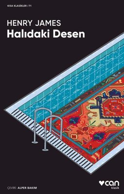 Halıdaki Desen - Kısa Klasikler 71 | Can Yayınları