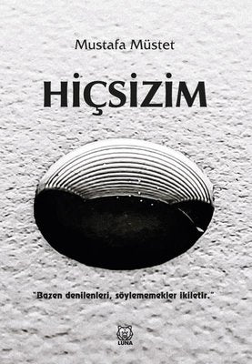 Hiçsizim | Luna Yayınları