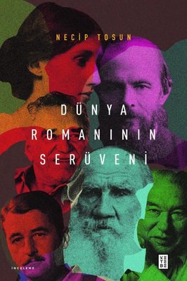 Dünya Romanının Serüveni | Ketebe Yayınları