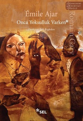 Onca Yoksulluk Varken | Sel Yayıncılık