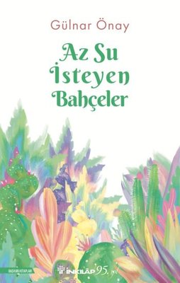 Az Su İsteyen Bahçeler | İnkılap Yayınları