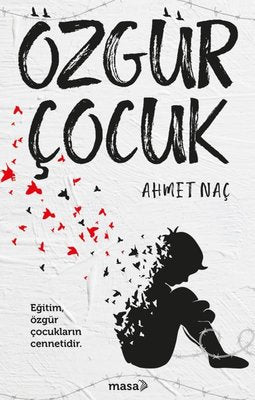 Özgür Çocuk | Masa Kitap