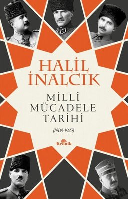 Milli Mücadele Tarihi 1908 - 1923 | Kronik Kitap