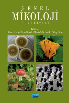 Genel Mikoloji - Ders Kitabı | Nobel Akademik Yayıncılık