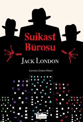 Suikast Bürosu - Bez Ciltli | Koridor Yayıncılık