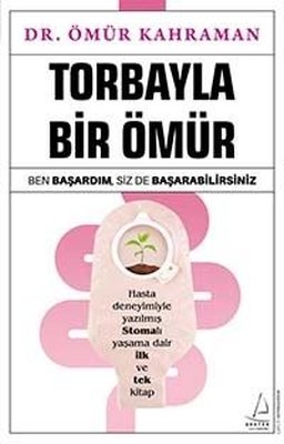 Torbayla Bir Ömür | Destek Yayınları