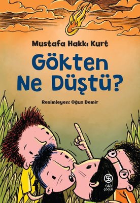 Gökten Ne Düştü? | Sia