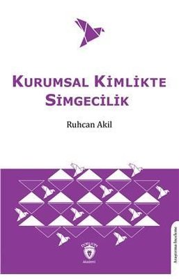 Kurumsal Kimlikte Simgecilik | Dorlion Yayınevi
