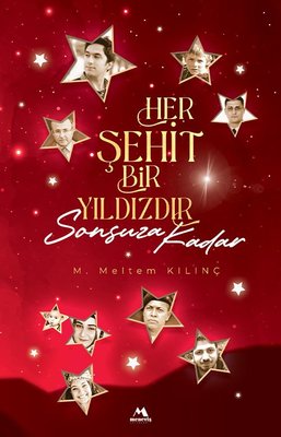 Her Şehit Bir Yıldızdır Sonsuza Kadar | Meneviş Yayınları
