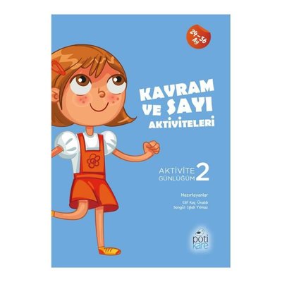 Kavram ve Sayı Aktiviteleri - Aktivite Günlüğüm 2 | Pötikare Yayınları