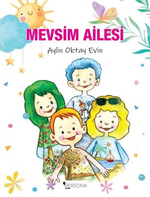 Mevsim Ailesi | Persona Çocuk
