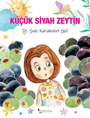 Küçük Siyah Zeytin | Persona Çocuk