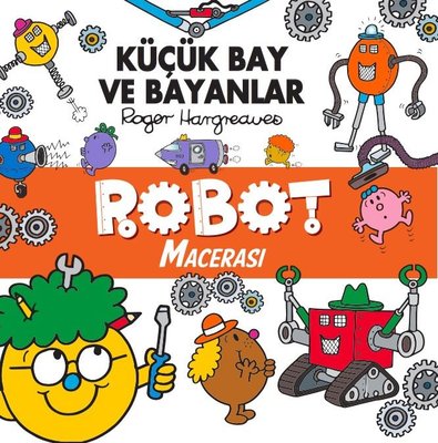 Küçük Bay ve Bayanlar - Robot Macerası | Doğan Çocuk