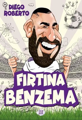 Fırtına Benzema - Efsane Futbolcular | Dokuz Yayınları