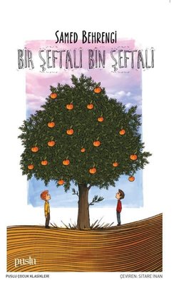 Bir Şeftali Bin Şeftali | Arkadaş Yayıncılık