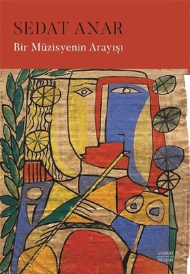Bir Müzisyenin Arayışı | Everest Yayınları