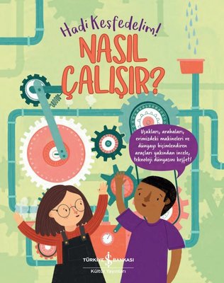 Nasıl Çalışır? Hadi Keşfedelim! | İş Bankası Kültür Yayınları
