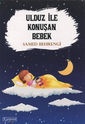 Ulduz İle Konuşan Bebek | Kumran Çocuk