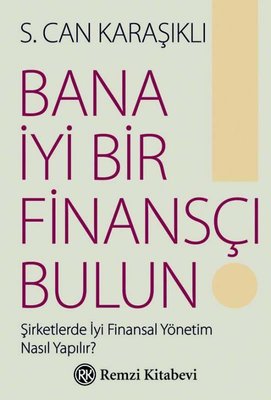 Bana İyi Bir Finansçı Bulun | Remzi Kitabevi