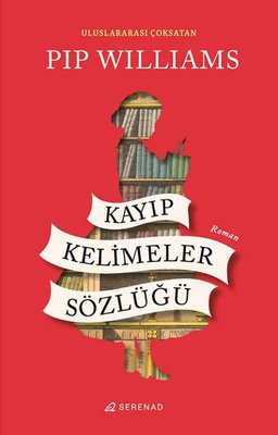 Kayıp Kelimeler Sözlüğü | Serenad