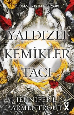 Yaldızlı Kemikler Tacı - Kan ve Kül 3 | DEX