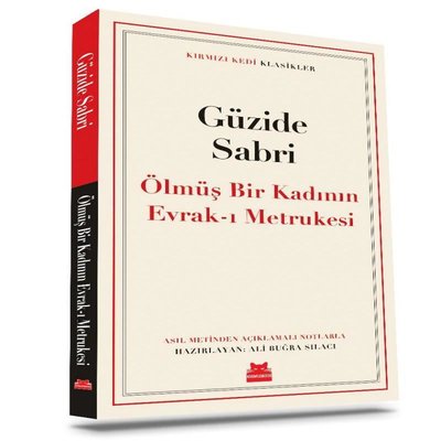 Ölmüş Bir Kadının Evrak-ı Metrukesi - Kırmızı Kedi Klasikler | Kırmızı Kedi