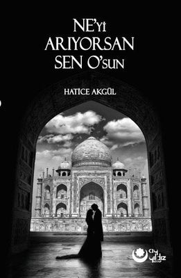 Ne'yi Arıyorsan Sen O'sun | Ayyıldız Kitap